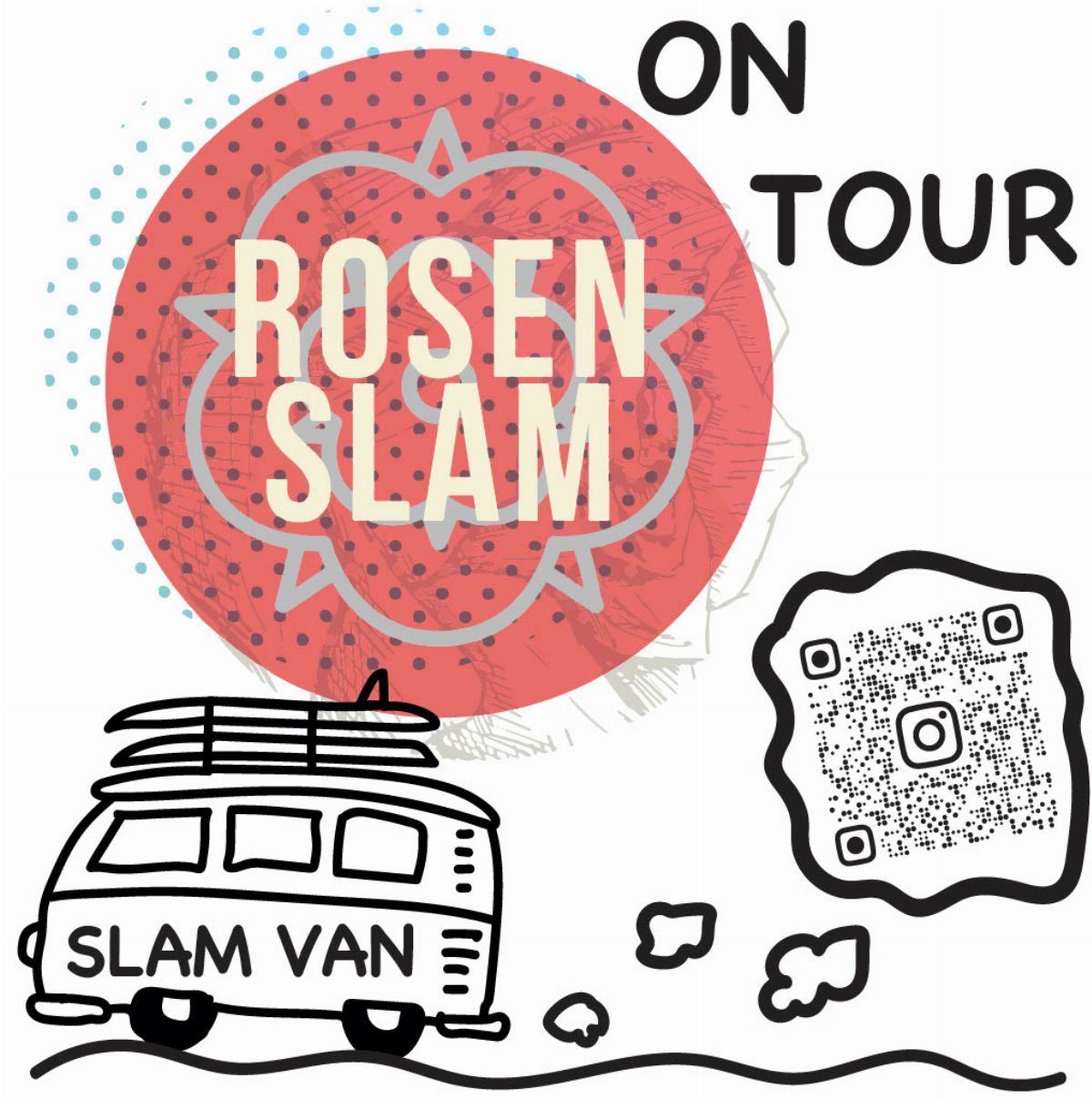 Rosenslam on Tour- Bruckmühl