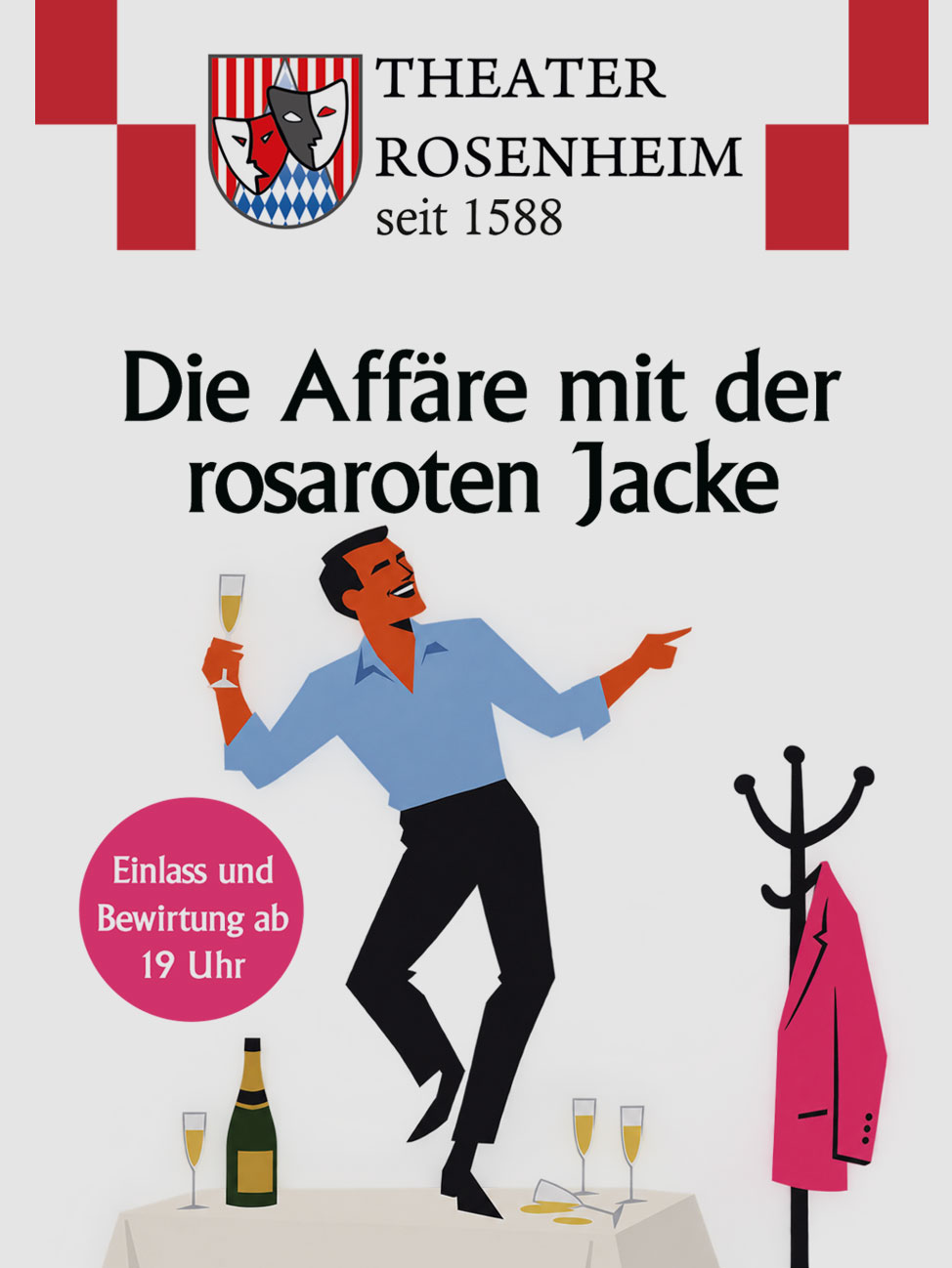 Plakat - Theater Rosenheim: Die Affäre mit der rosaroten Jacke