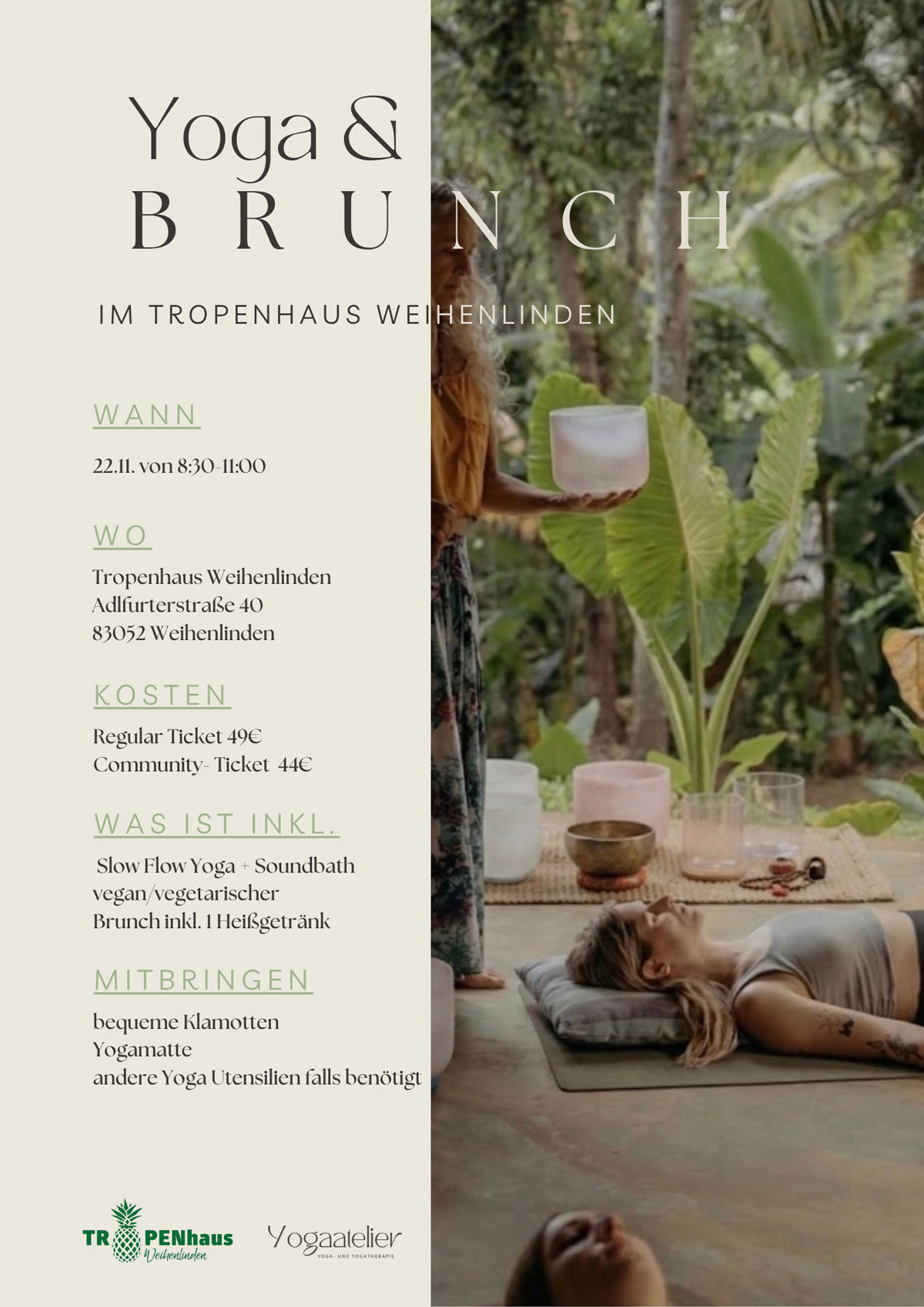 Yoga & Brunch im Tropenhaus Weihenlinden