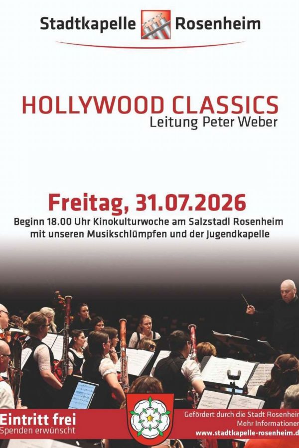 Hollywood Classics - Stadtkapelle Rosenheim