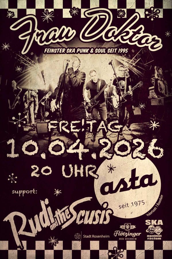 Live: Frau Doktor + Rudi and the Scusis spielen in der Asta