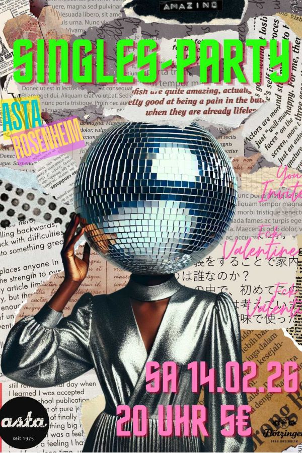 Singlesparty in der Asta Rosenheim