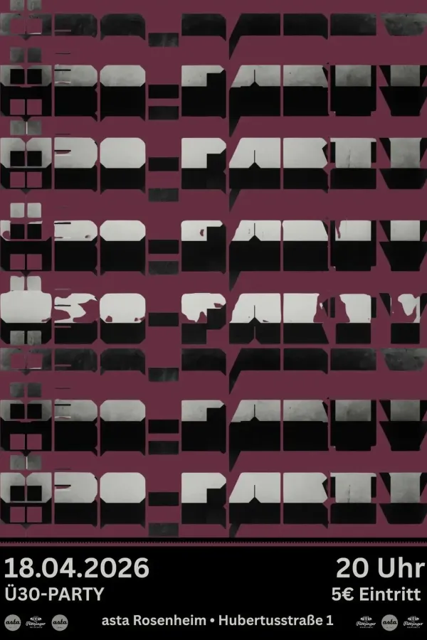 Ü30 Party in der Asta Rosenheim
