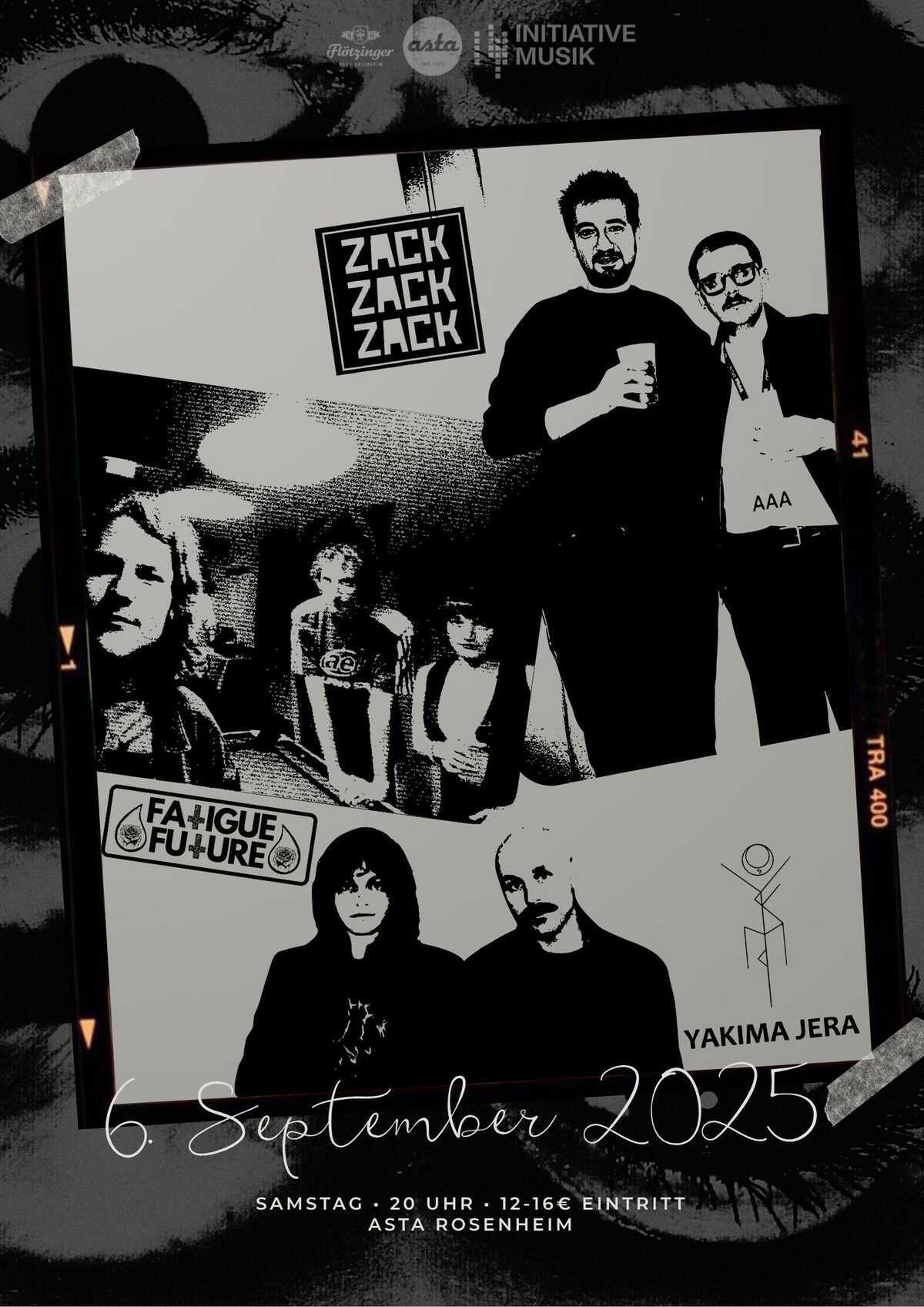 Zack Zack Zack, Yakima Jera, Fatigue Future in der Asta
