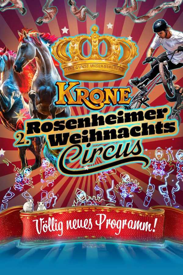 Circus Krone Weihnachtscircus in Rosenheim